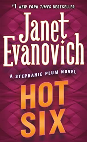 Book cover for Hot Six (Stephanie Plum, No. 6) (Stephanie Plum Novels) by Evanovich, Janet