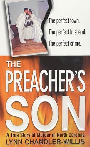 Book cover for The Preacher's Son: A True Story of Murder in North Carolina by Chandler-Willis, Lynn