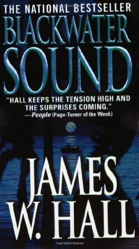Book cover for Blackwater Sound: A Novel by Hall, James W.