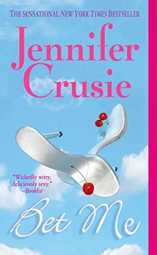 Book cover for Bet Me by Crusie, Jennifer