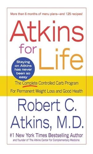 Book cover for Atkins for Life: The Complete Controlled Carb Program for Permanent Weight Loss and Good Health by Atkins, Robert C.