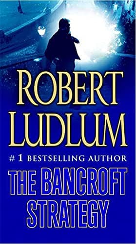 Book cover for The Bancroft Strategy: A Novel by Ludlum, Robert