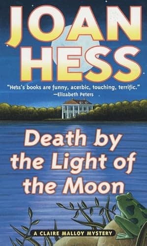 Book cover for Death by the Light of the Moon (Claire Malloy Mysteries, No. 7) by Hess, Joan