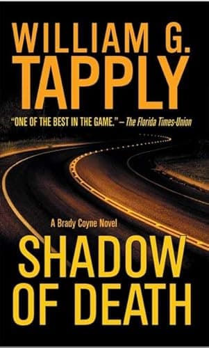 Book cover for Shadow of Death: A Brady Coyne Novel by Tapply, William G.