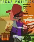 Book cover for Texas Politics: Economics, Power, and Policy by Lamare, James W.
