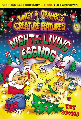 Night of the Living Eggnog (Wiley & Grampa's Creature Features)