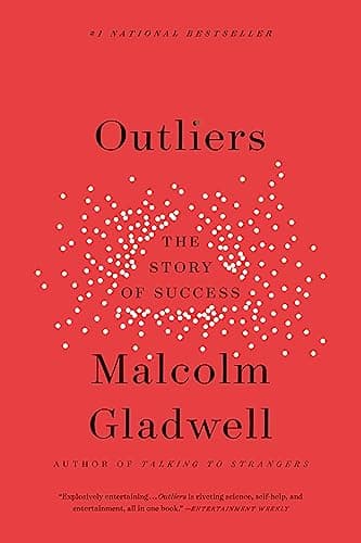 Book cover for Outliers: The Story of Success by Gladwell, Malcolm