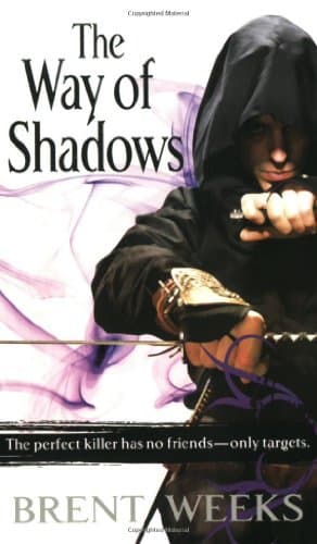 Book cover for The Way of Shadows: The Night Angel Trilogy: Book 1 by Weeks, Brent