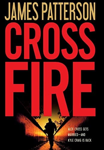 Book cover for Cross Fire (Alex Cross, 16) by Patterson, James