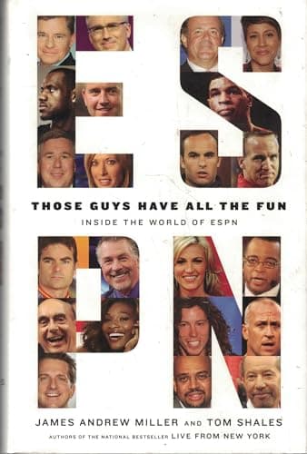 Those Guys Have All the Fun: Inside the World of ESPN