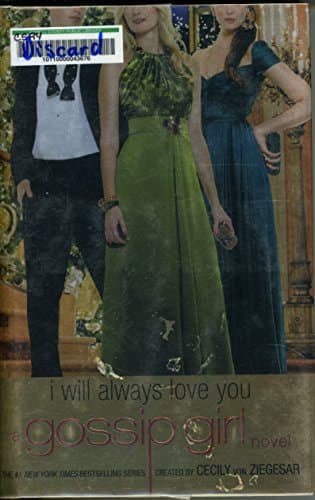 Book cover for I Will Always Love You by Von Ziegesar, Cecily