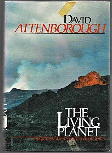 Book cover for The Living Planet: A Portrait of the Earth by David Attenborough