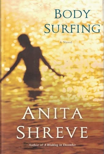 Book cover for Body Surfing: A Novel by Shreve, Anita