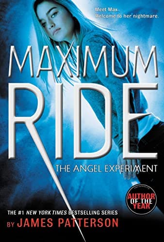 Book cover for The Angel Experiment: A Maximum Ride Novel (Book 1) by Patterson, James