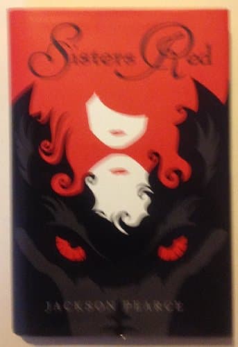 Book cover for Sisters Red (Fairy Tale Retelling) by Pearce, Jackson