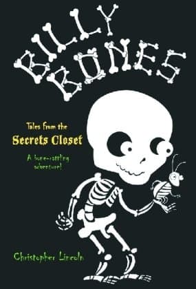 Book cover for Billy Bones: Tales from the Secrets Closet by Lincoln, Christopher