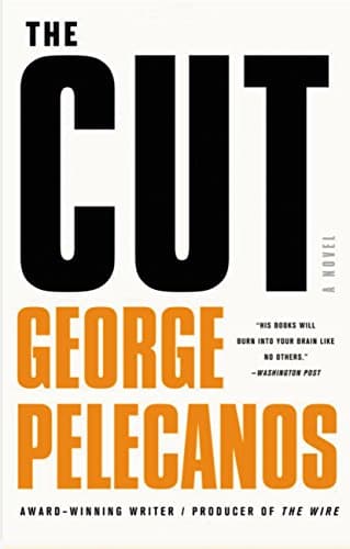 Book cover for The Cut (Spero Lucas Series, 1) by Pelecanos, George