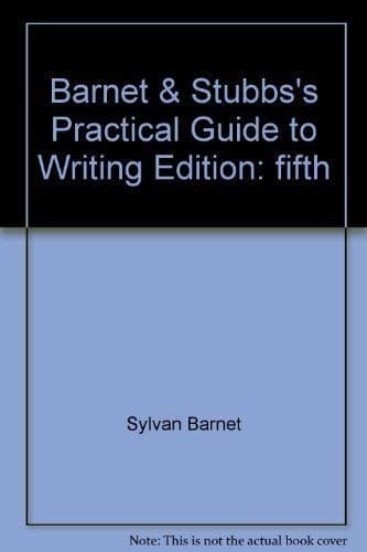 Book cover for Barnet & Stubbs's practical guide to writing by Barnet, Sylvan