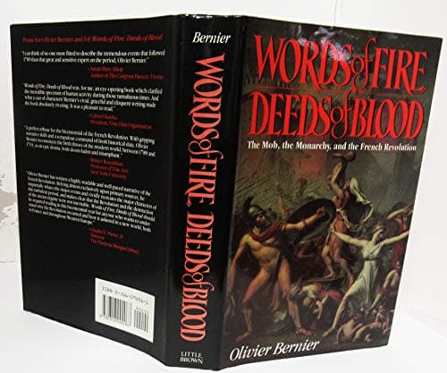 Book cover for Words of Fire, Deeds of Blood: The Mob, the Monarchy, and the French Revolution by Bernier, Olivier