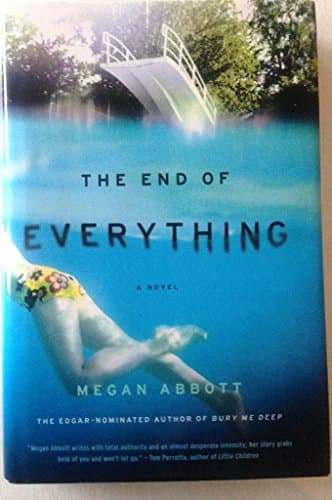 Book cover for The End of Everything by Megan Abbott