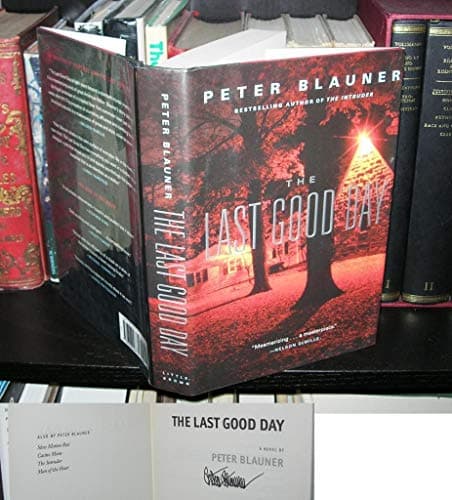 Book cover for The Last Good Day by Blauner, Peter