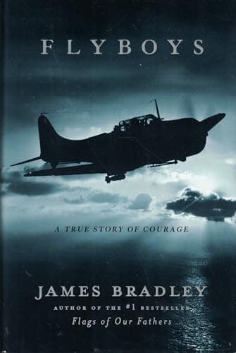 Book cover for Flyboys: A True Story of Courage by Bradley, James