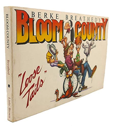 Book cover for Bloom County "Loose Tails" by Berke Breathed