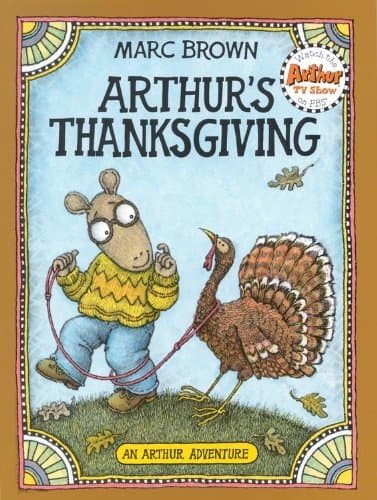 Book cover for Arthur's Thanksgiving (Arthur Adventures) by Brown, Marc