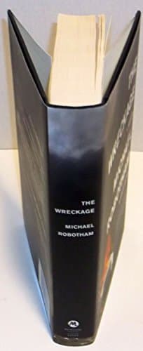 Book cover for The Wreckage: A Thriller by Robotham, Michael