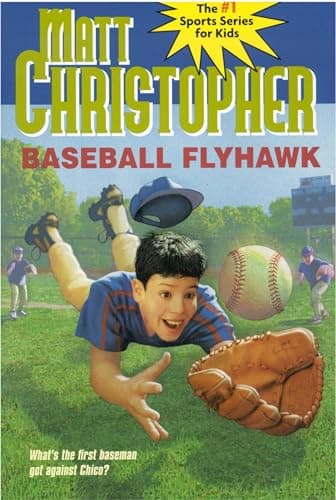 Book cover for Baseball Flyhawk (Matt Christopher Sports Classics) by Christopher, Matt