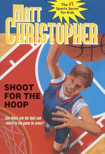 Book cover for Shoot for the Hoop (Matt Christopher Sports Classics) by Christopher, Matt