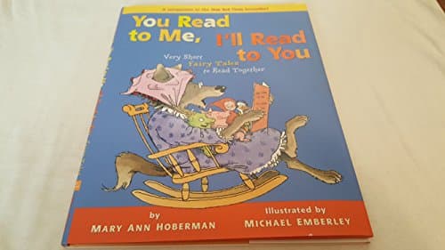 Book cover for You Read to Me, I'll Read to You: Very Short Fairy Tales to Read Together (You Read to Me, I'll Read to You, 2) by Hoberman, Mary Ann