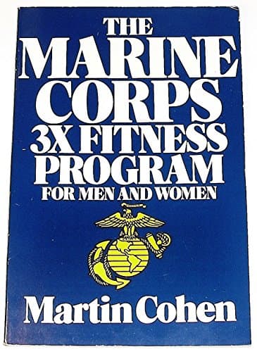 Book cover for The Marine Corps 3X Fitness Program by Cohen, Martin Aver