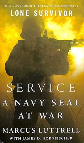 Book cover for Service: A Navy SEAL at War by Luttrell, Marcus