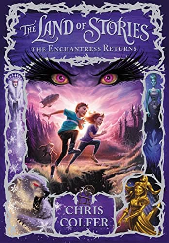 Book cover for The Land of Stories: The Enchantress Returns by Colfer, Chris
