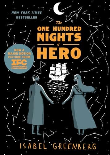 The One Hundred Nights of Hero: A Graphic Novel