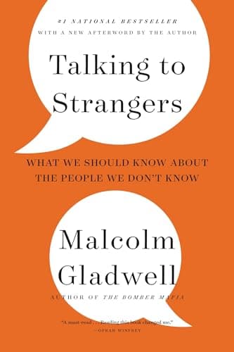 Book cover for Talking to Strangers: What We Should Know about the People We Don't Know by Gladwell, Malcolm