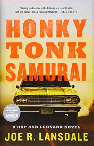 Book cover for Honky Tonk Samurai (Hap and Leonard, 9) by Lansdale, Joe R.