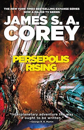 Book cover for Persepolis Rising (The Expanse, 7) by Corey, James S. A.