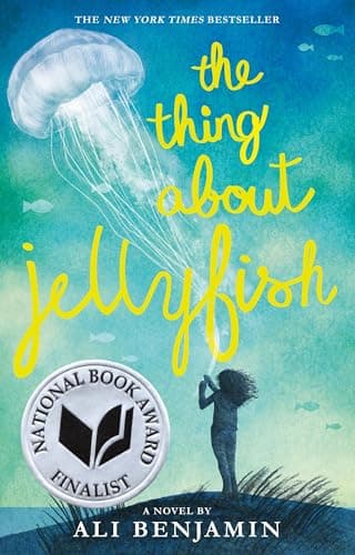 Book cover for The Thing About Jellyfish (National Book Award Finalist) by Benjamin, Ali