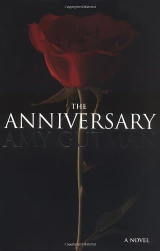 Book cover for The Anniversary: A Novel by Gutman, Amy