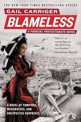 Book cover for Blameless (The Parasol Protectorate, 3) by Carriger, Gail