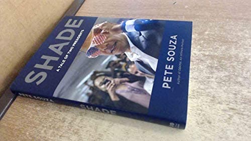 Book cover for Shade: A Tale of Two Presidents by Souza, Pete
