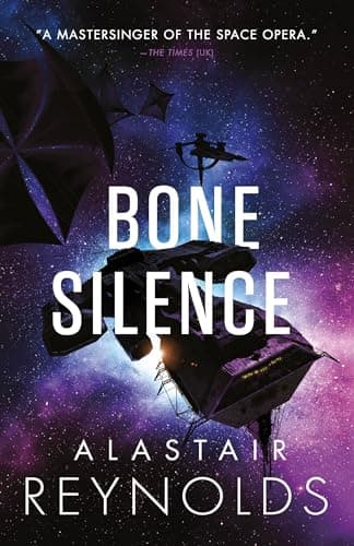 Book cover for Bone Silence (The Revenger Series, 3) by Reynolds, Alastair