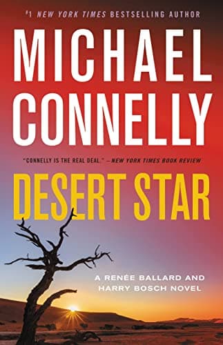 Book cover for Desert Star (A Renée Ballard and Harry Bosch Novel) by Connelly, Michael