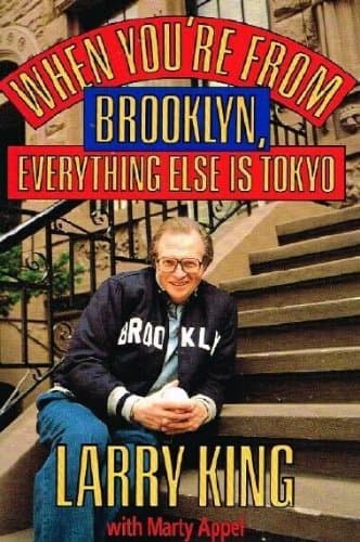 Book cover for When You're from Brooklyn, Everything Else Is Tokyo by King, Larry