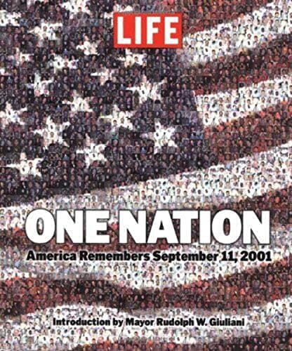 Book cover for One Nation: America Remembers September 11, 2001 by Editors of Life Magazine