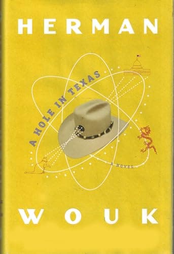 Book cover for A Hole in Texas: A Novel by Wouk, Herman