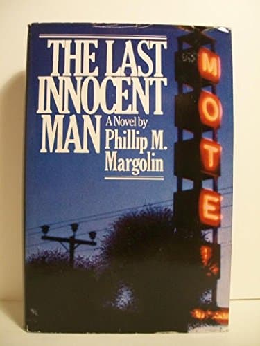 Book cover for The Last Innocent Man by Margolin, Phillip