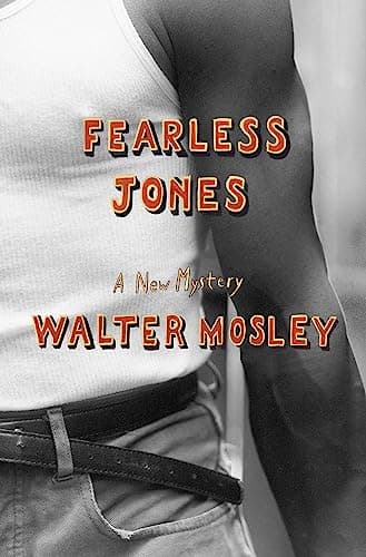 Book cover for Fearless Jones (Fearless Jones Novel, No.1) by Mosley, Walter